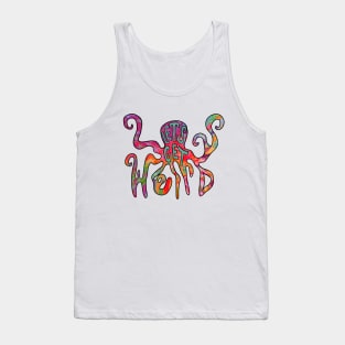 Let’s get weird Tank Top